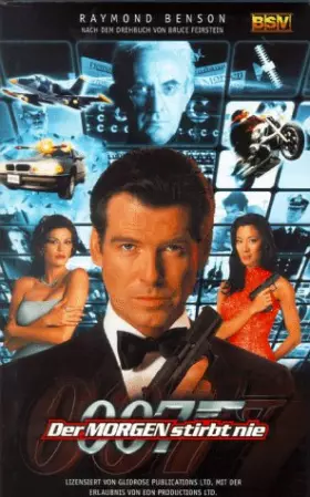 Couverture du produit · James Bond. Der Morgen stirbt nie. Das Buch zum Film