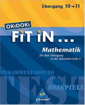 Couverture du produit · OKiDOKi FiT iN... Mathematik für den Übergang in die Sekundarstufe II