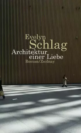 Couverture du produit · Architektur einer Liebe: Roman