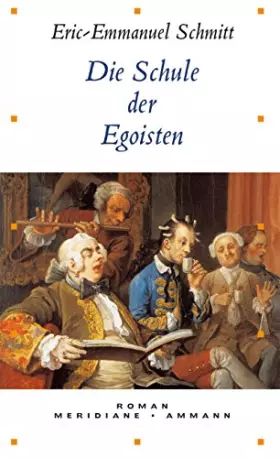 Couverture du produit · Die Schule der Egoisten: Roman