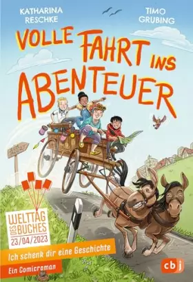 Couverture du produit · Ich schenk dir eine Geschichte - Volle Fahrt ins Abenteuer