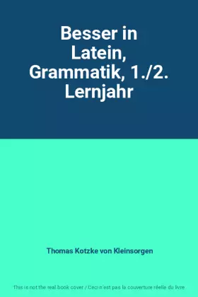 Couverture du produit · Besser in Latein, Grammatik, 1./2. Lernjahr