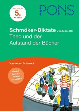 Couverture du produit · Theo und der Aufstand der Bücher: Deutsch - 5. Klasse, Lesen und schreiben üben