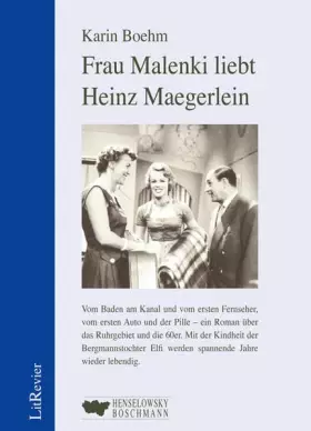 Couverture du produit · Frau Malenki liebt Heinz Maegerlein: Hrsg. v. Werner Boschmann. (LitRevier)