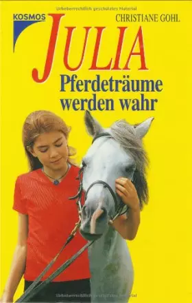 Couverture du produit · Julia - Pferdeträume werden wahr: Julia und das weiße Pony Julia und das Springpferd Julia, Ferienjob mit Islandpferden. Dreifa