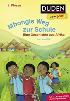 Couverture du produit · Leseprofi - Mbongis Weg zur Schule. Eine Geschichte aus Afrika, 2. Klasse
