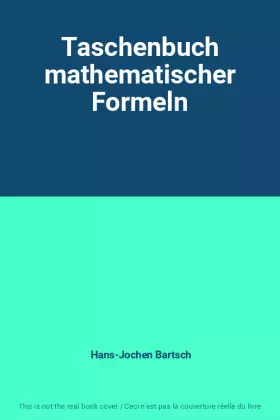 Couverture du produit · Taschenbuch mathematischer Formeln