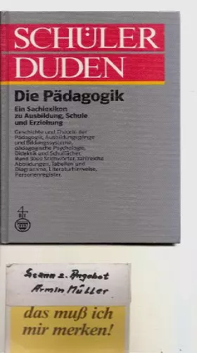 Couverture du produit · (Duden) Schülerduden, Die Pädagogik: Ein Sachlexikon für die Schule