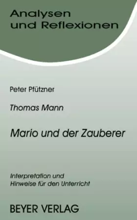 Couverture du produit · Analysen und Reflexionen, Bd.82, Thomas Mann 'Mario und der Zauberer'