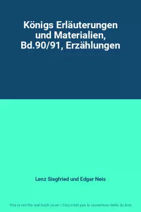 Couverture du produit · Königs Erläuterungen und Materialien, Bd.90/91, Erzählungen