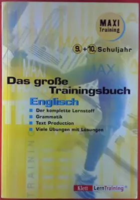 Couverture du produit · Das große Trainingsbuch Englisch: 9. + 10. Schuljahr