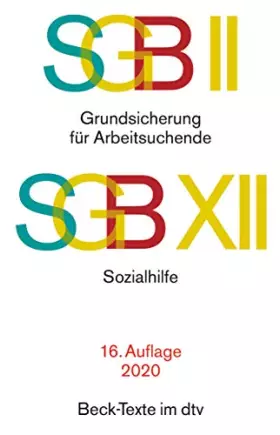 Couverture du produit · SGB II: Grundsicherung für Arbeitsuchende / SGB XII: Sozialhilfe: Rechtsstand: 1. Januar 2020 (Beck-Texte im dtv)