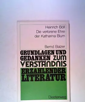 Couverture du produit · Grundlagen und Gedanken, Erzählende Literatur, Die verlorene Ehre der Katharina Blum