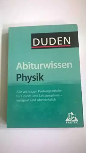 Couverture du produit · Duden Abiturwissen Physik