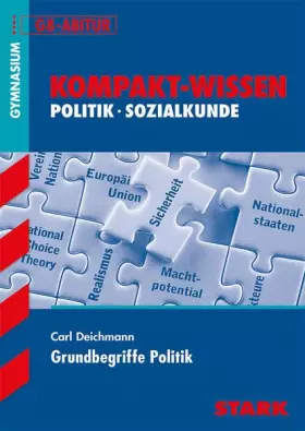 Couverture du produit · Kompakt-Wissen Grundbegriffe Politik Gymnasium: Politik - Sozialkunde