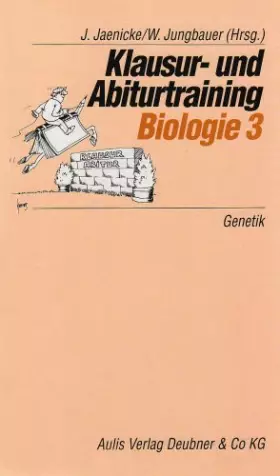 Couverture du produit · Klausur- und Abiturtraining Biologie, Bd.3, Genetik