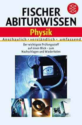 Couverture du produit · Fischer Kolleg Abiturwissen: Physik