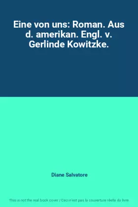 Couverture du produit · Eine von uns: Roman. Aus d. amerikan. Engl. v. Gerlinde Kowitzke.
