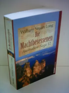 Couverture du produit · Die Machtbesessenen (Australien-Saga 12)