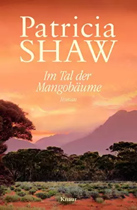 Couverture du produit · Im Tal der Mangobäume: Roman