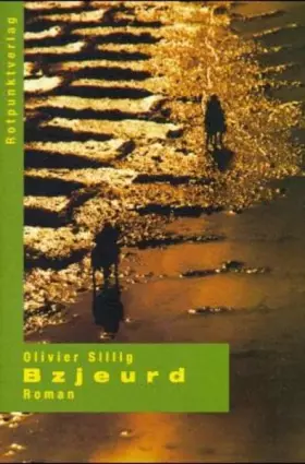 Couverture du produit · Bzjeurd: Roman: Roman. Aus d. Französ. v. Elfriede Riegler