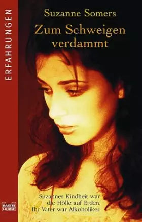 Couverture du produit · Zum Schweigen verdammt (Erfahrungen. Bastei Lübbe Taschenbücher)