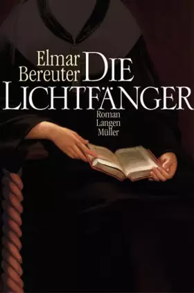 Couverture du produit · Die Lichtfänger: Roman