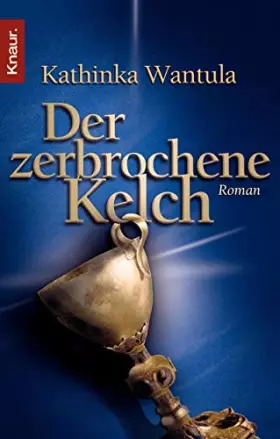 Couverture du produit · Der zerbrochene Kelch