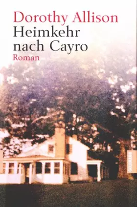 Couverture du produit · Heimkehr nach Cayro: Roman. Dtsch. v. Sabine Lohmann