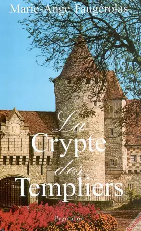 Couverture du produit · La Crypte des Templiers