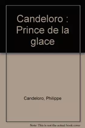 Couverture du produit · Candeloro : Prince de la glace