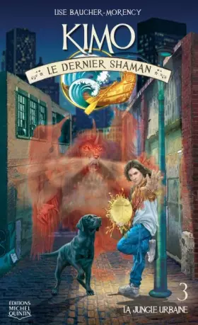 Couverture du produit · Kimo le dernier shaman - tome 3 La jungle urbaine