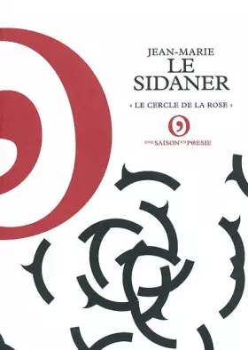 Couverture du produit · Jean-Marie Le Sidaner, Le cercle de la rose : Exposition présentée du 11 mars au 30 avril 2003, Bibliothèque municipale de Char