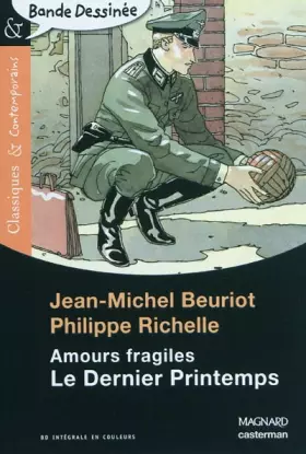 Couverture du produit · Le Dernier Printemps - Bande dessinée - Classiques et Contemporains