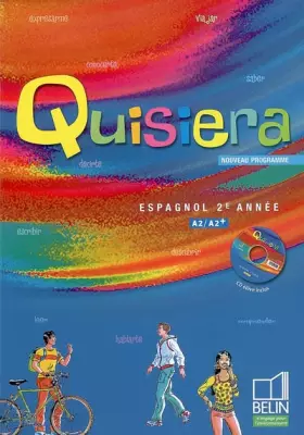 Couverture du produit · Espagnol 2e année A2/A2+ Quisiera (1CD audio)