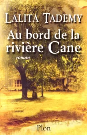 Couverture du produit · Au bord de la rivière Cane
