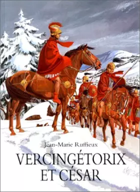 Couverture du produit · Vercingétorix et César