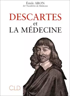 Couverture du produit · descartes et la medecine (0)