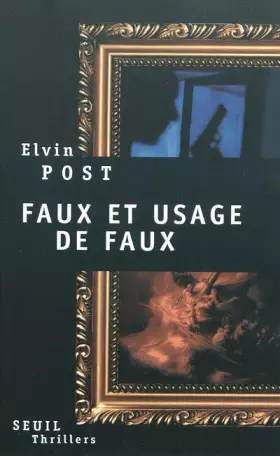 Couverture du produit · Faux et usage de faux