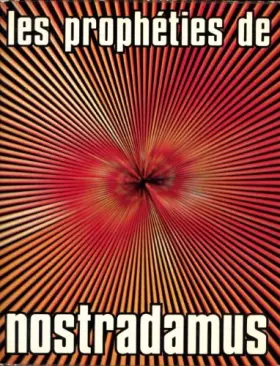 Couverture du produit · Les Prophéties de Nostradamus
