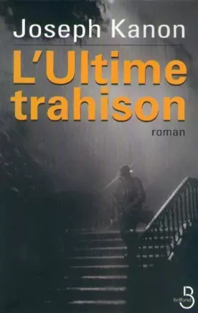 Couverture du produit · L'ultime trahison