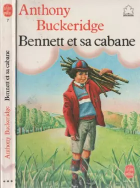 Couverture du produit · Bennett et sa cabane