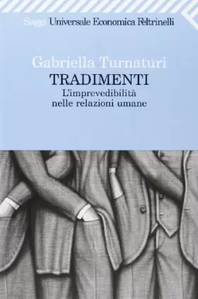 Couverture du produit · Tradimenti. L'imprevedibilità nelle relazioni umane