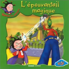 Couverture du produit · Mona le vampire : L'Epouvantail Magique
