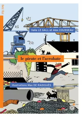 Couverture du produit · Le pirate et l'acrobate