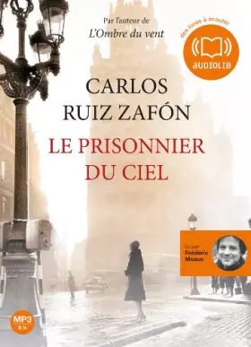 Couverture du produit · Le Prisonnier du ciel - Le Cimetière des Livres oubliés 3: Livre audio 1 CD MP3