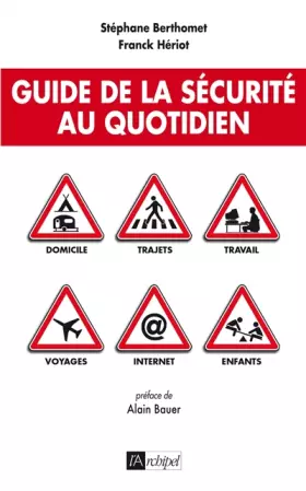 Couverture du produit · Guide de la sécurité au quotidien