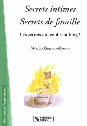 Couverture du produit · Secrets intimes, secrets de famille : Ces secrets qui en disent long !