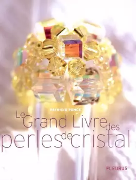 Couverture du produit · Le Grand Livre des perles de cristal