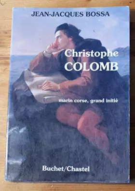 Couverture du produit · Christophe Colomb, marin corse, grand initié